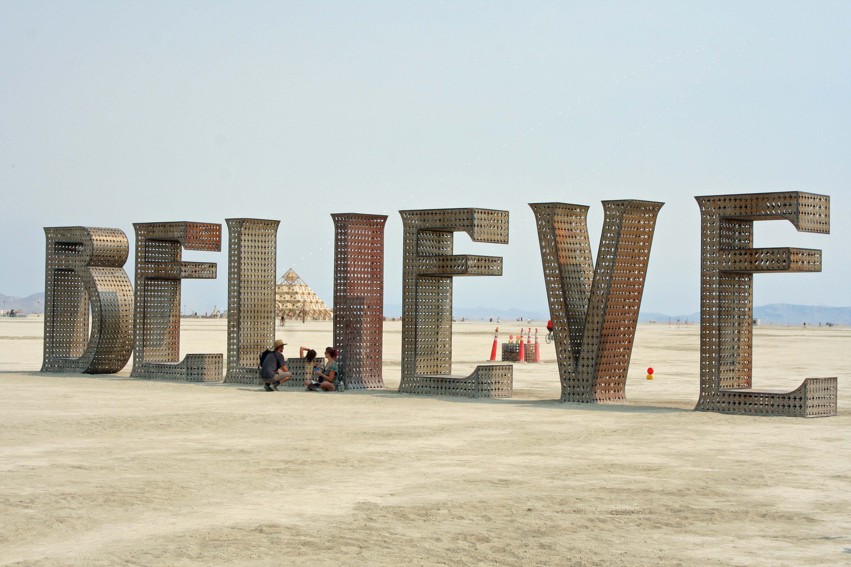 BELIEVE sculpture by Laura Kimpton at Burning Man